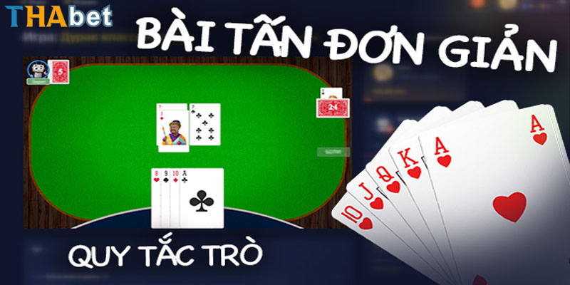 cách chơi bài tấn